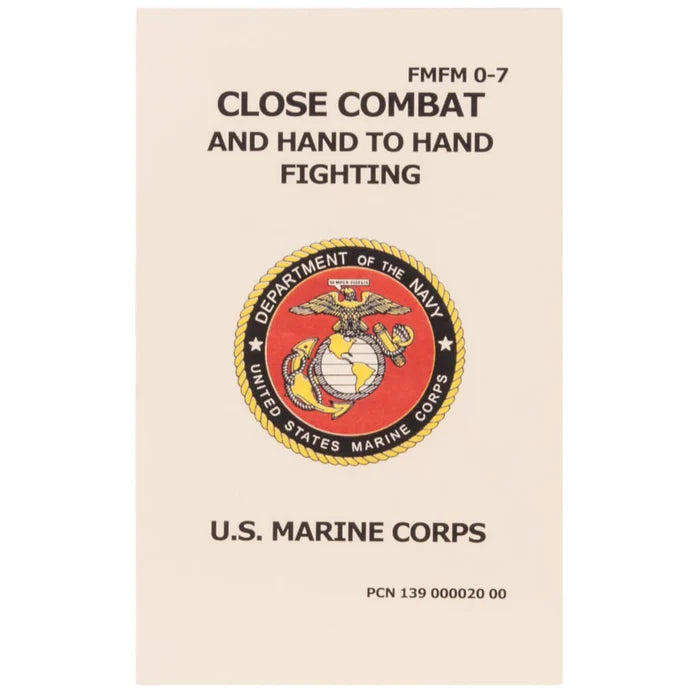 USMC CLOSE COMBAT/HAND TO HAND-FMFM 0-7
