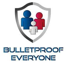 Bulletproof Everyone
